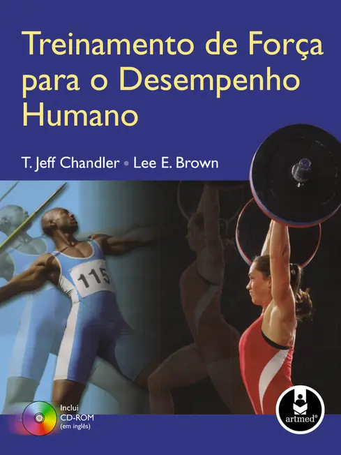 Treinamento de Força para o Desempenho Humano Treinamento de Força para o Desempenho Humano