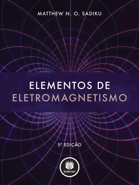 Elementos de Eletromagnetismo Elementos de Eletromagnetismo