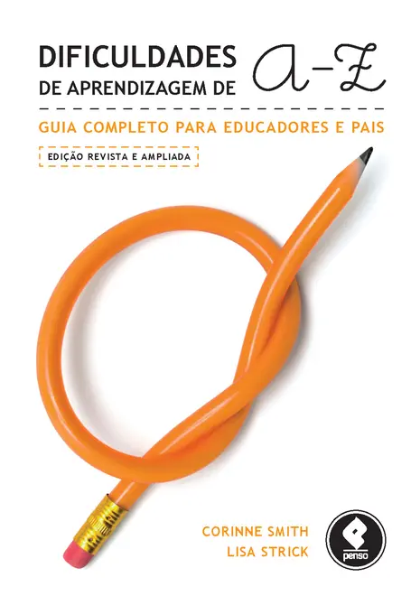 Dificuldades de Aprendizagem de A a Z Dificuldades de Aprendizagem de A a Z