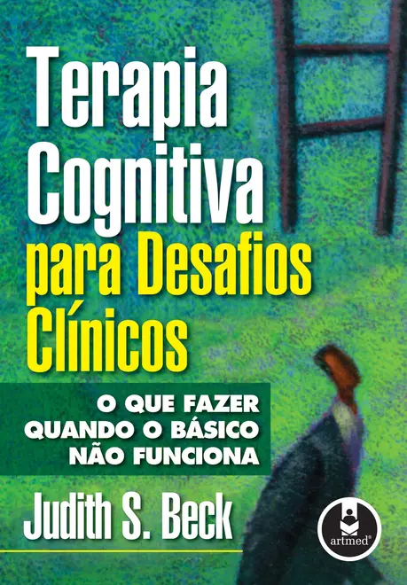 Terapia Cognitiva para Desafios Clínicos Terapia Cognitiva para Desafios Clínicos