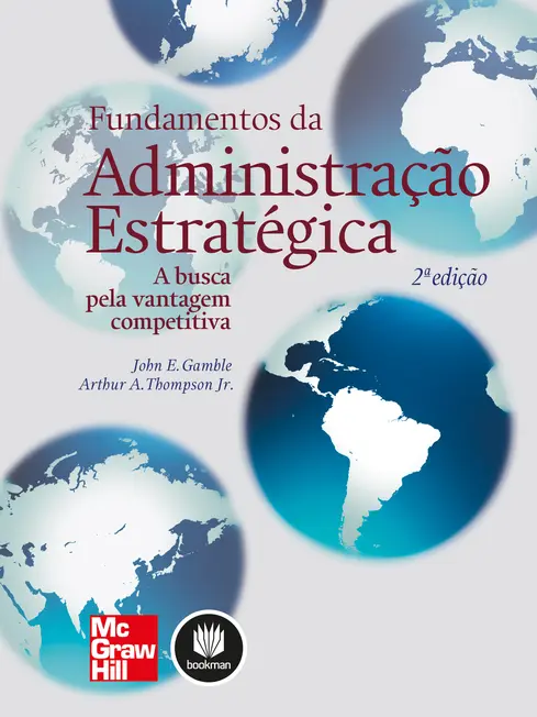 Fundamentos da Administração Estratégica Fundamentos da Administração Estratégica