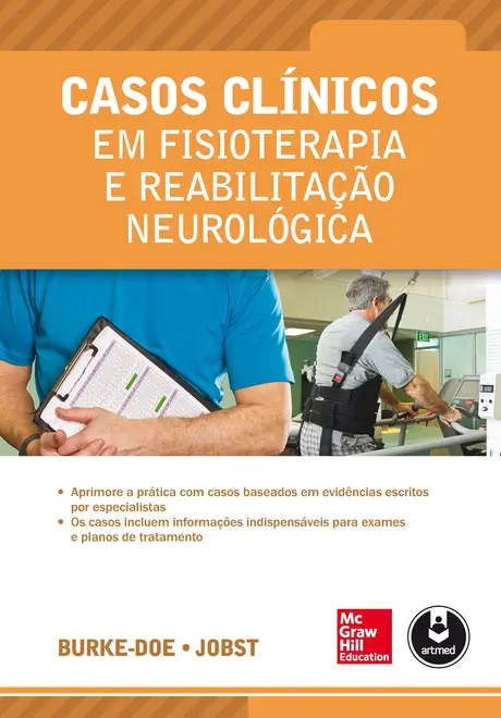 Casos Clínicos em Fisioterapia e Reabilitação Neurológica Casos Clínicos em Fisioterapia e Reabilitação Neurológica