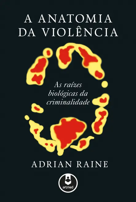 A Anatomia da Violência A Anatomia da Violência