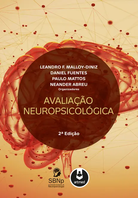 Avaliação Neuropsicológica Avaliação Neuropsicológica