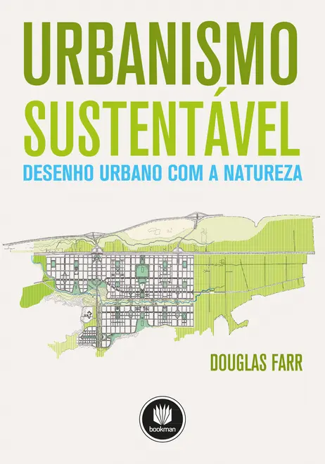 Urbanismo Sustentável Urbanismo Sustentável