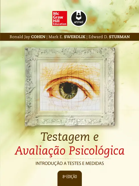 Testagem e Avaliação Psicológica Testagem e Avaliação Psicológica