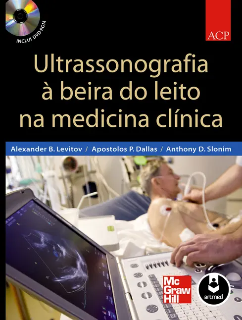 Ultrassonografia à Beira do Leito na Medicina Clínica Ultrassonografia à Beira do Leito na Medicina Clínica