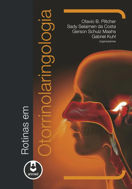 Rotinas em Otorrinolaringologia Rotinas em Otorrinolaringologia