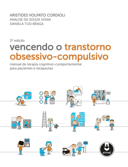 Vencendo o Transtorno Obsessivo-Compulsivo Vencendo o Transtorno Obsessivo-Compulsivo