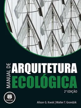 Manual de Arquitetura Ecológica Manual de Arquitetura Ecológica