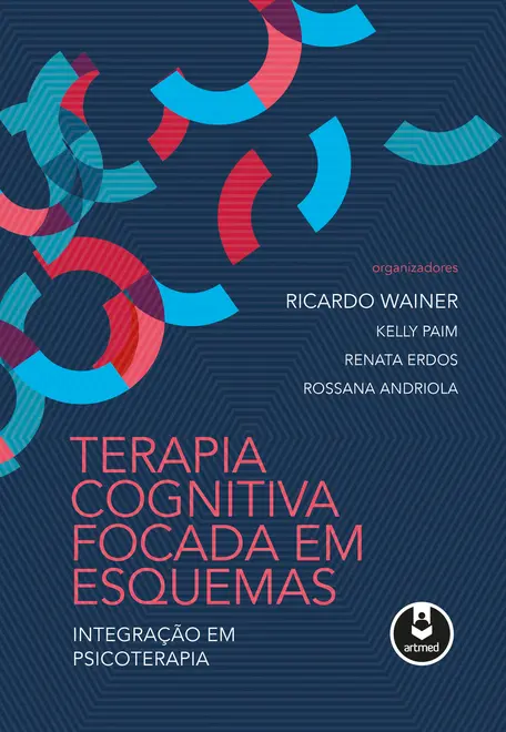 Terapia Cognitiva Focada em Esquemas Terapia Cognitiva Focada em Esquemas