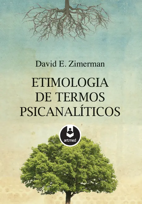 Etimologia de Termos Psicanalíticos Etimologia de Termos Psicanalíticos
