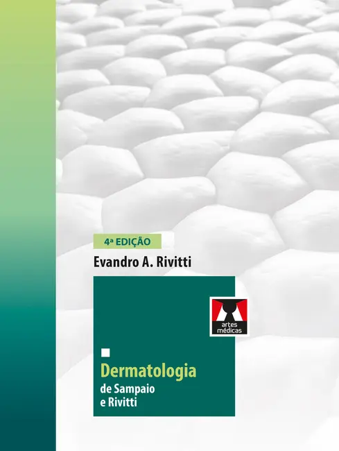 Dermatologia de Sampaio e Rivitti Dermatologia de Sampaio e Rivitti