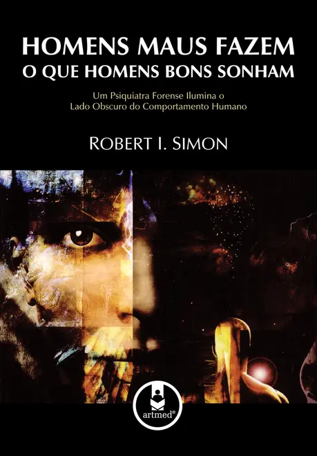 Homens Maus Fazem o que Homens Bons Sonham Homens Maus Fazem o que Homens Bons Sonham