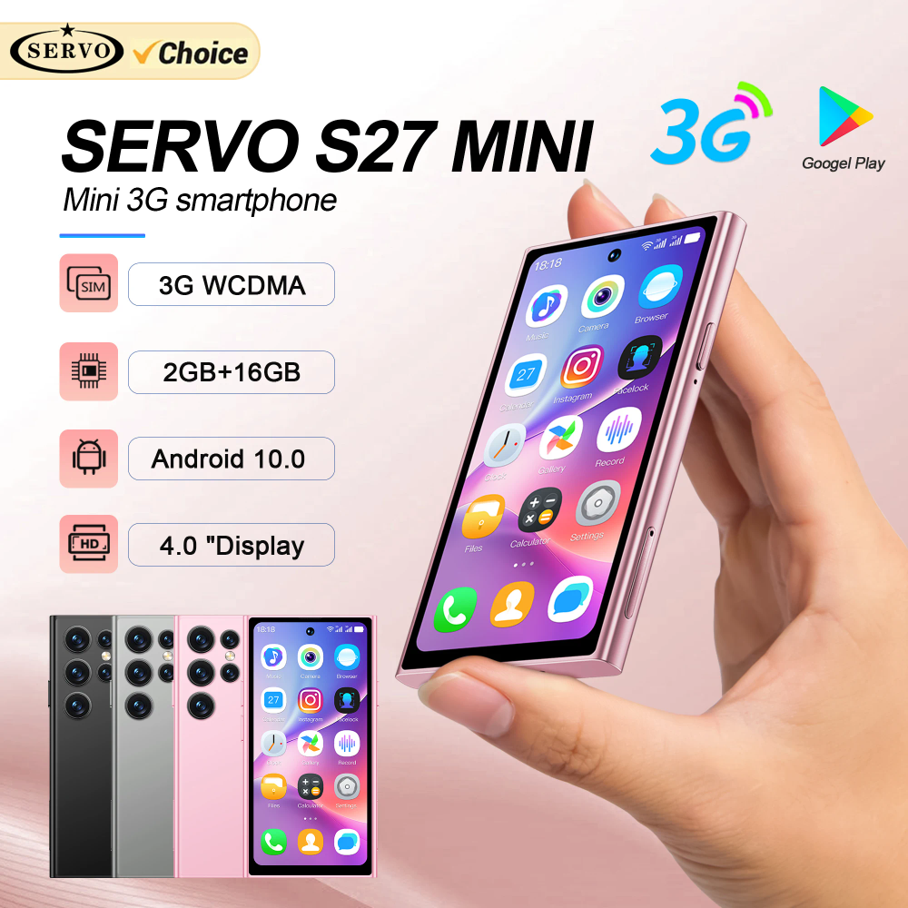 SERVO S27 Mini Smart Phone Android 10.0 WCDMA 3G Cellular Dual SIM 4.0" Display GPS 2000mAh 2+16GB Pocket Smartphones Play Store SERVO S27 Mini Smart Phone Android 10.0 WCDMA 3G Cellular Dual SIM 4.0" Display GPS 2000mAh 2+16GB Pocket Smartphones Play Store