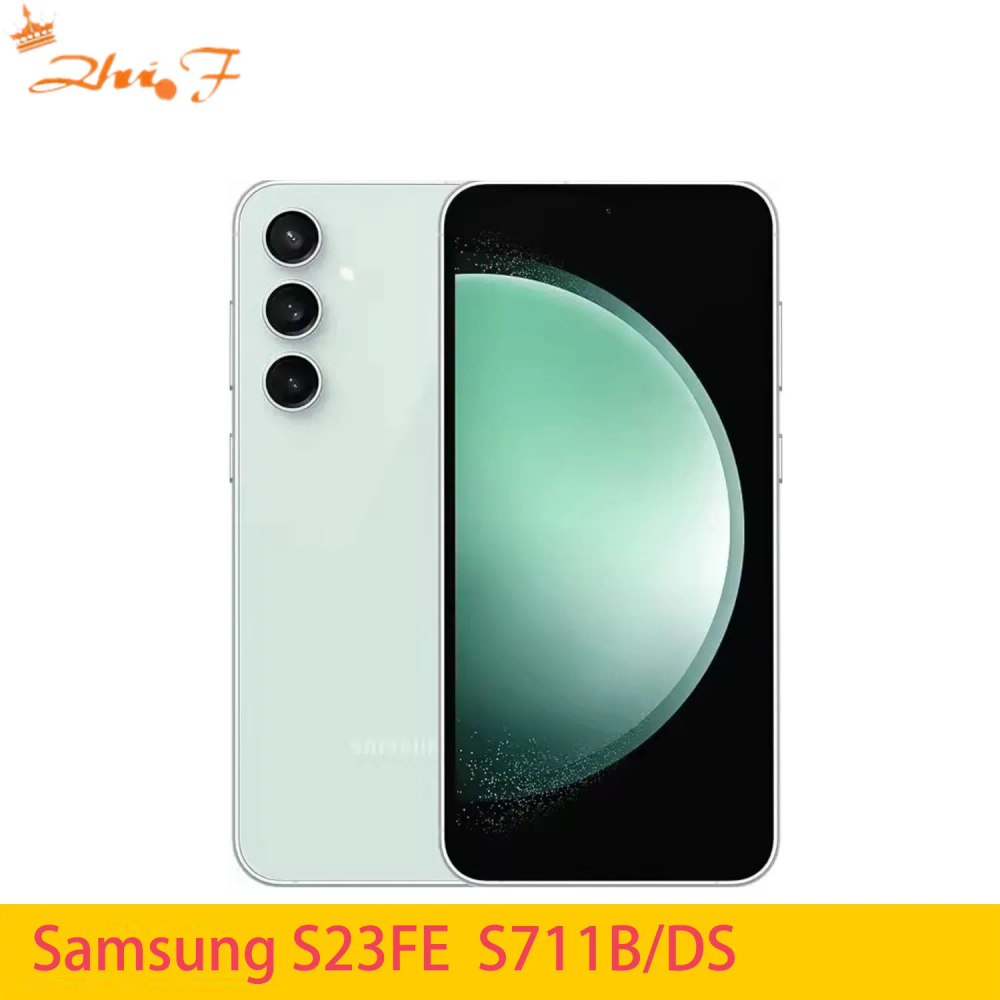 Samsung Galaxy S23FE s711B/DS Dual SIM cards 8GB RAM 128GB 256GB ROM Exynos 2200 4500mAh Unlock phone