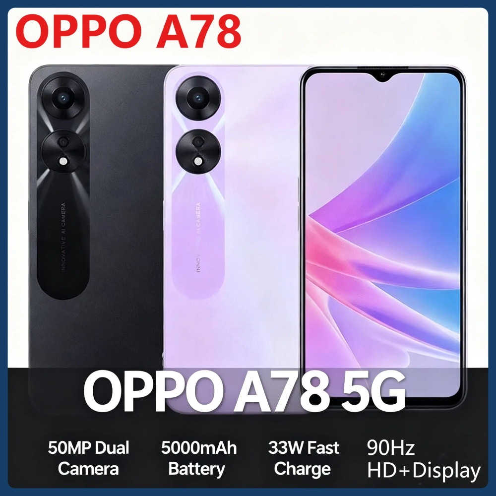 OPPO A78 Mobile Phone 5000mAh Long-Lasting Battery 33W Quick Charge 50MP Main Camera 90Hz HD+ Display Fingerprint & Face Unlock