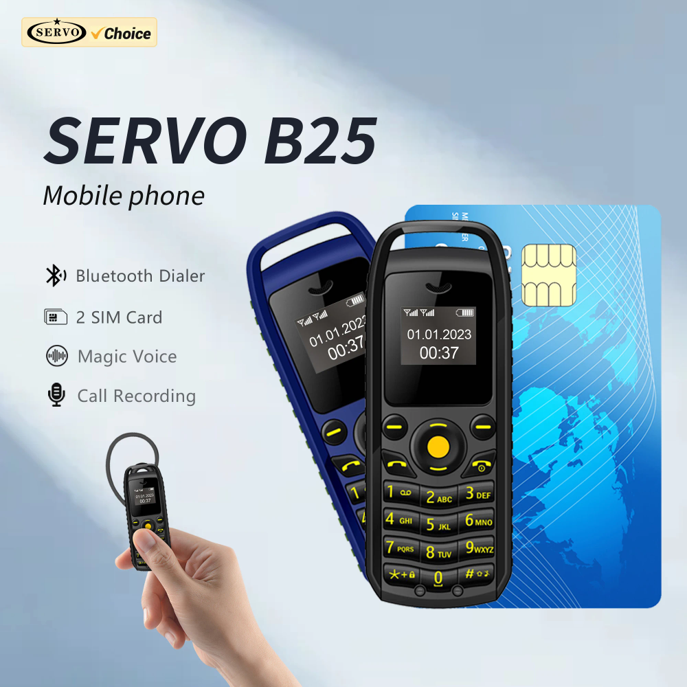 SERVO B25 Ultra Mini Mobile Phone 2 SIM Standby 2G Network Call Recording Magic Voice Blacklist Feature Smaller Backup Cellphone SERVO B25 Ultra Mini Mobile Phone 2 SIM Standby 2G Network Call Recording Magic Voice Blacklist Feature Smaller Backup Cellphone