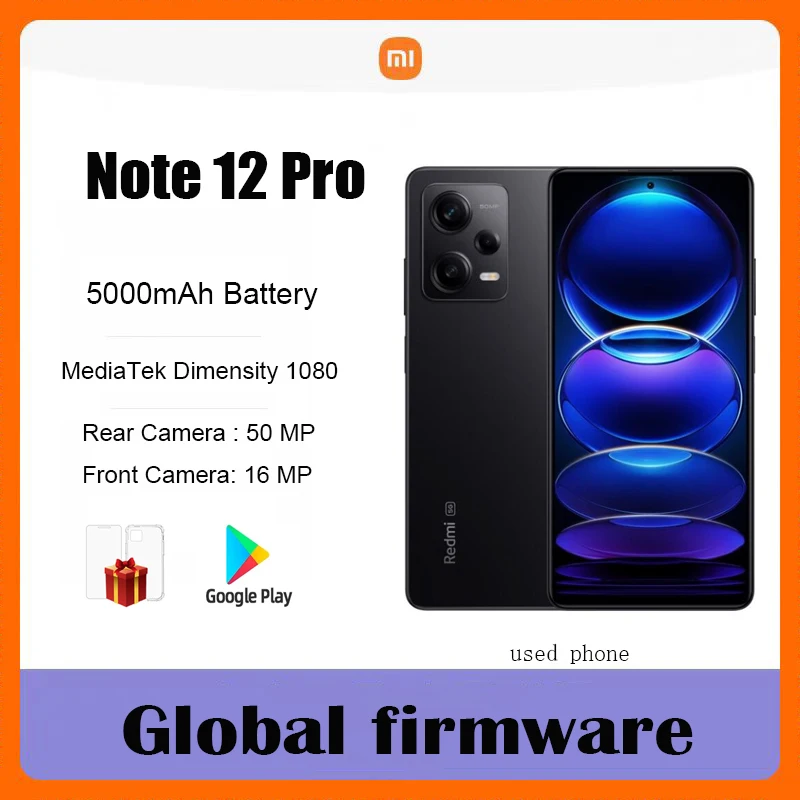 Global firmware 5G Xiaomi Redmi Note 12 Pro Smartphone Camera MediaTek Dimensity 1080 16MP 2400×1080 used phone Global firmware 5G Xiaomi Redmi Note 12 Pro Smartphone Camera MediaTek Dimensity 1080 16MP 2400×1080 used phone