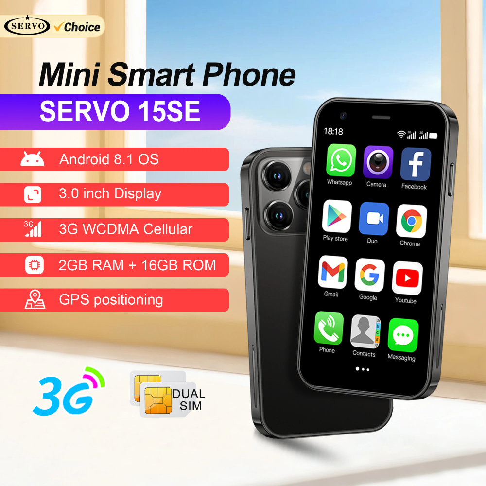 SERVO 15SE Android Mini Smartphone 3G WCDMA WiFi Hotspot Play Store 2GB+16GB Face ID 3.0" Screen Small Smart Phones 2SIM Standby SERVO 15SE Android Mini Smartphone 3G WCDMA WiFi Hotspot Play Store 2GB+16GB Face ID 3.0" Screen Small Smart Phones 2SIM Standby