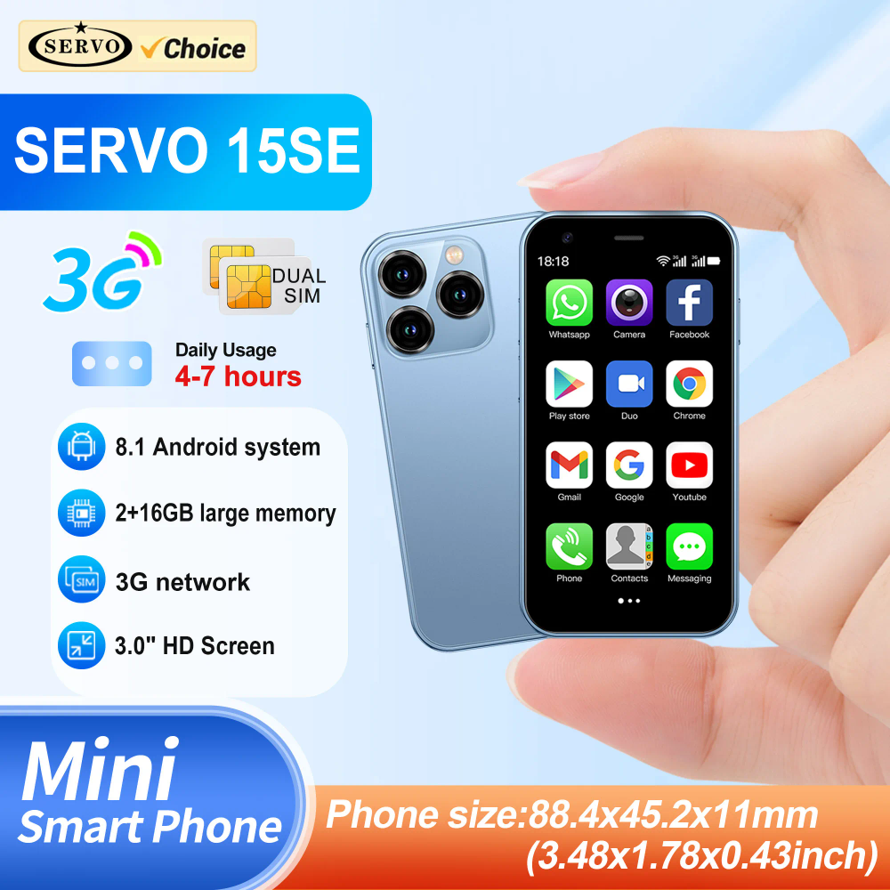 SERVO 15SE Mini Smartphone 3G WCDMA Android System WiFi Hotspot Play Store 3.0" Display Small Palm Smart Phones Dual SIM Standby SERVO 15SE Mini Smartphone 3G WCDMA Android System WiFi Hotspot Play Store 3.0" Display Small Palm Smart Phones Dual SIM Standby