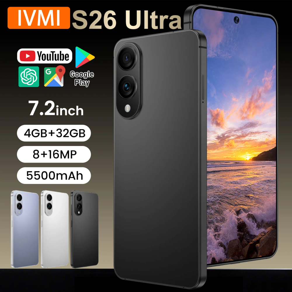IVMI S26 Ultra 7.2 Smartphone 4GB+32GB 8MP+16MP Camera Bluetooth Wi-Fi Google Supported Mobile Phone IVMI S26 Ultra 7.2 Smartphone 4GB+32GB 8MP+16MP Camera Bluetooth Wi-Fi Google Supported Mobile Phone