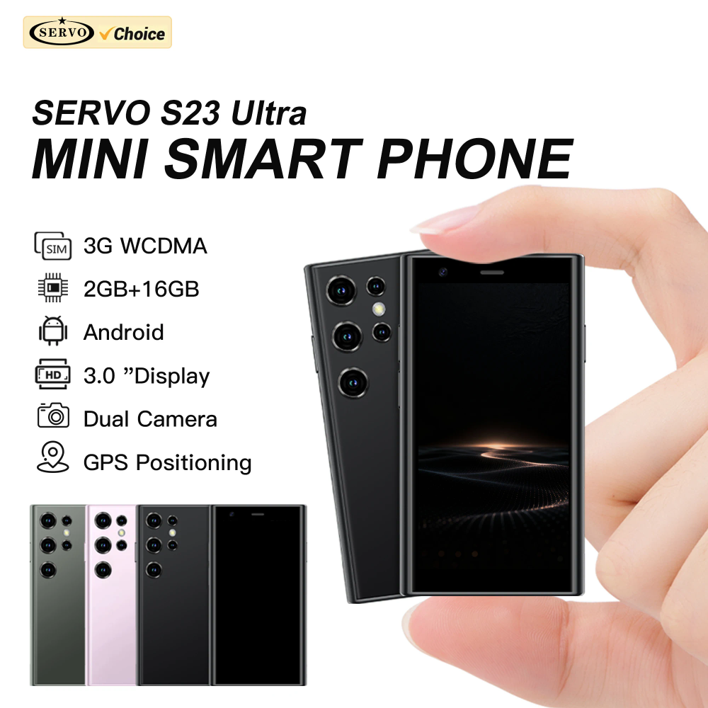 2026 SERVO S23 Mini Android OS Smartphone 3G WCDMA 2GB+16GB Google Play WhatsAPP WiFi 3.0" Cute Small Smart Phones 2 SIM Standby 2026 SERVO S23 Mini Android OS Smartphone 3G WCDMA 2GB+16GB Google Play WhatsAPP WiFi 3.0" Cute Small Smart Phones 2 SIM Standby
