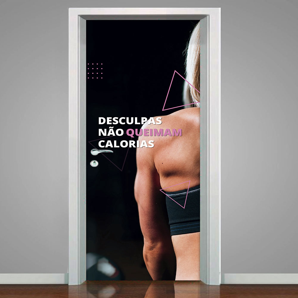 Adesivo de Porta para Academia Desculpas Não Queimam Calorias-63X210Cm Adesivo de Porta para Academia Desculpas Não Queimam Calorias-63X210Cm
