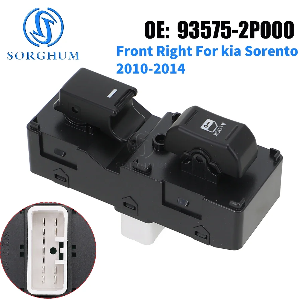 Front Right Electric Power Window Switch Control Button For kia Sorento 2010 2011 2012 2013 2014 93575-2P000 935752P000 Spares Front Right Electric Power Window Switch Control Button For kia Sorento 2010 2011 2012 2013 2014 93575-2P000 935752P000 Spares