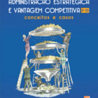 Administração Estratégica e Vantagem Competitiva