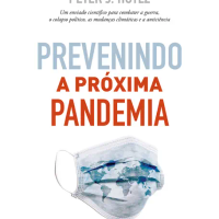Prevenindo a Próxima Pandemia