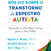 O que a ciência nos diz sobre o transtorno do espectro autista