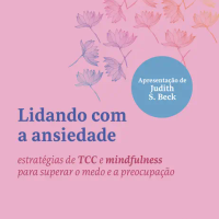 Lidando com a ansiedade