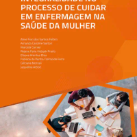 Integralidade no Processo de Cuidar em Enfermagem na Saúde da Mulher
