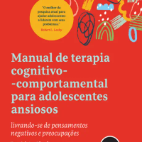 Manual de Terapia Cognitivo-comportamental para Adolescentes Ansiosos