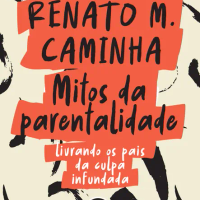 Mitos da Parentalidade