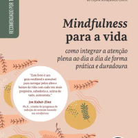 Mindfulness para a Vida