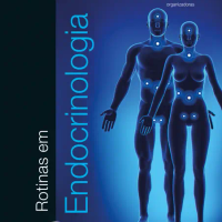 Rotinas em Endocrinologia