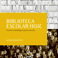Biblioteca Escolar Hoje