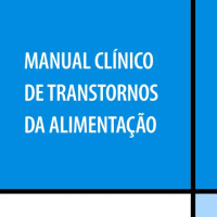 Manual Clínico de Transtornos da Alimentação