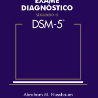 Guia para o Exame Diagnóstico Segundo o DSM-5
