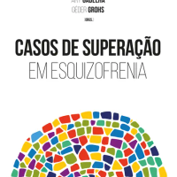 Casos de Superação em Esquizofrenia