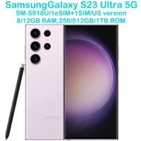 Samsung Galaxy S23 Ultra 5G S918U US Version 6.8-inch Quad Camera 200MP Eight Core 5000mAh 45W Smart Android Phone Unlocked