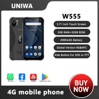 Global Version UNIWA W555 4G NFC Smartphones Android 12 3G+32G 5.71 Inch Quad Core Mobile Phones 4000mAh 13MP Rear Camera PTT